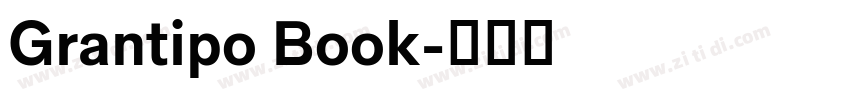 Grantipo Book字体转换